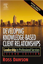 Developing Knowledge-Based Client Relationships 2nd Edition